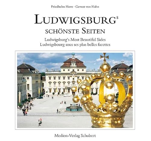 Beispielbild fr Ludwigsburgs schnste Seiten zum Verkauf von medimops