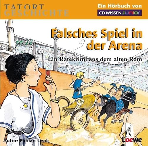 Beispielbild fr CD WISSEN Junior - TATORT GESCHICHTE - Falsches Spiel in der Arena. Ein Ratekrimi aus dem alten Rom, 2 CDs zum Verkauf von medimops