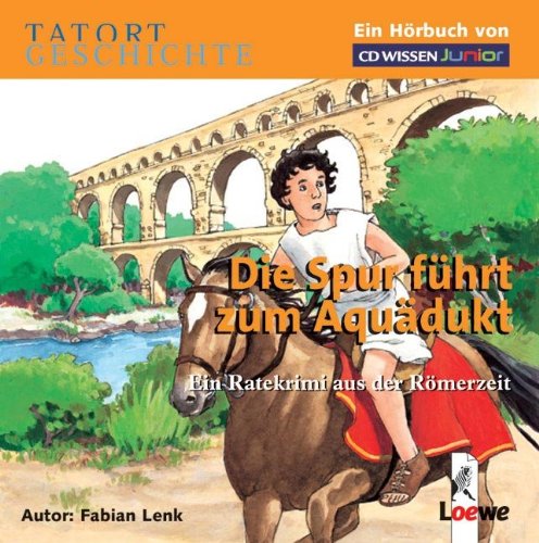 Beispielbild fr CD WISSEN Junior - TATORT GESCHICHTE - Die Spur fhrt zum Aqudukt. Ein Ratekrimi aus der Rmerzeit, 2 CDs zum Verkauf von medimops