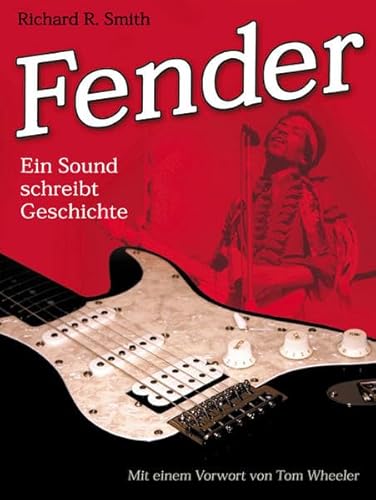 Beispielbild fr Fender. Ein Sound schreibt Geschichte zum Verkauf von medimops