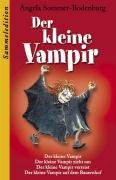 Sommer-Bodenburg, Angela Der kleine Vampir [u.a.] Der kleine Vampir. - Hamburg: Niko (9783937872292) by [???]