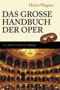 Beispielbild fr Das grosse Handbuch der Oper zum Verkauf von medimops