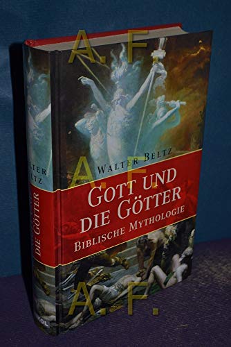 9783937872469: Gott und die Gtter. Biblische Mythologie