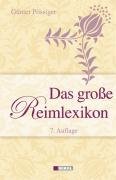 Stock image for Das groe Reimlexikon for sale by Antiquariat WIE