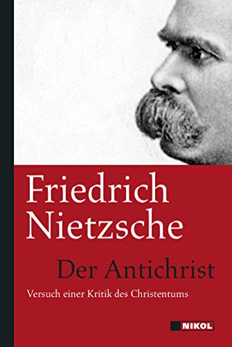 Stock image for Der Antichrist: Versuch Einer Kritik Des Christentums for sale by Revaluation Books