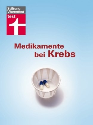 Imagen de archivo de Medikamente bei Krebs: Stiftung Warentest a la venta por medimops