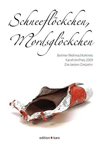 9783937881096: Schneeflckchen, Mordsglckchen: KaroKrimiPreis 2009 - Berliner Weihnachtskrimis