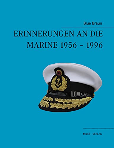 Beispielbild fr Erinnerungen an die Marine 1956-1996: Untertitel zum Verkauf von Pukkiware