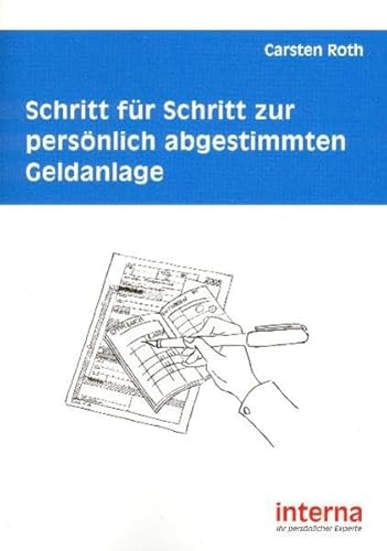 9783937887272: Schritt fr Schritt zur persnlich abgestimmten Geldanlage. Eine Einfhrung