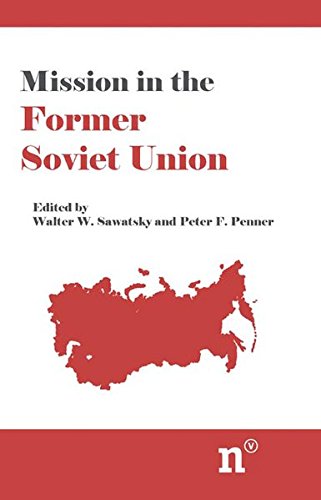 Imagen de archivo de Mission in the Former Soviet Union a la venta por Booksavers of Virginia