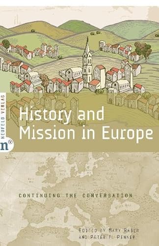 9783937896984: History and Mission in Europe: Continuing the Conversation