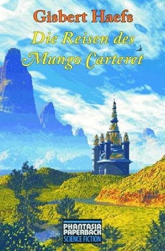 Stock image for Die Reisen des Mungo Carteret for sale by medimops