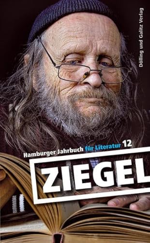 Beispielbild fr Ziegel - Hamburger Jahrbuch fr Literatur 2010/2011. Band 12 zum Verkauf von DER COMICWURM - Ralf Heinig