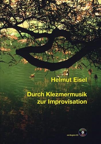 Stock image for Durch Klezmermusik zur Improvisation for sale by diakonia secondhand