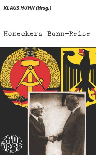Beispielbild fr Honeckers Bonn-Reise zum Verkauf von medimops