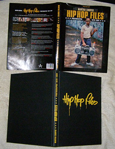 Hip Hop Files: Photographs, 1979-1984 (9783937946009) by Cooper, Martha; Akim Walta; Zephyr; Charlie Ahearn; FABEL; Patti Astor