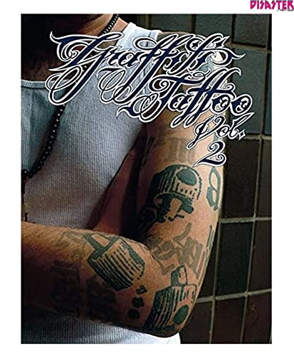 Stock image for Graffiti Tattoo, Vol. 2 for sale by Books From California