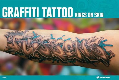 Stock image for Graffiti Tattoo: Kings on Skin for sale by WeBuyBooks
