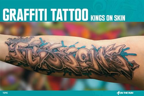 Stock image for Graffiti Tattoo: Kings On Skin (From Here to Fame Publishing) for sale by medimops