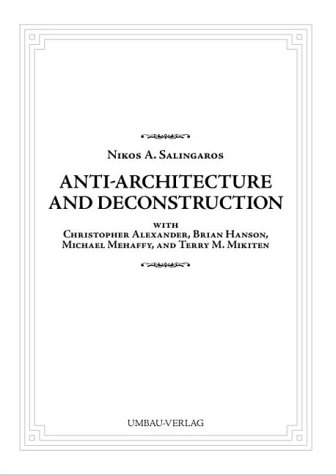 9783937954011: Anti-Architecture and Deconstruction