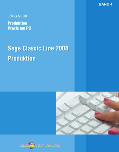 9783937957456: Sage Classic Line 2008 Produktion: Band 4