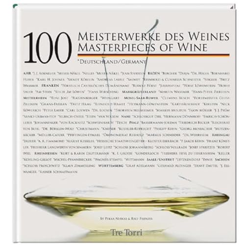 9783937963686: 100 Masterpieces of Wine: Germany