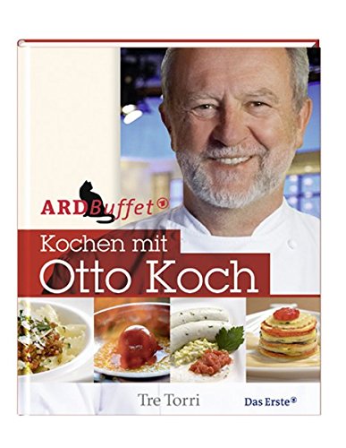 Stock image for ARD Buffet - Kochen mit Otto Koch for sale by medimops