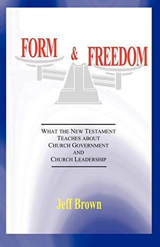 Imagen de archivo de Form & Freedom a la venta por ThriftBooks-Atlanta