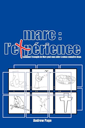 Marc: L'experience (French Edition) (9783937965932) by Page, Andrew