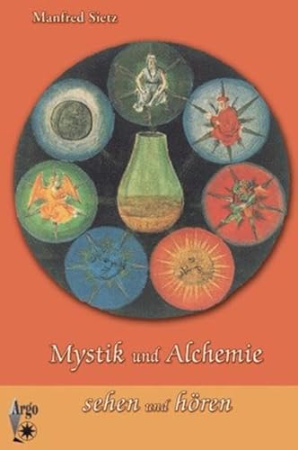 Beispielbild fr Mystik und Alchemie: Sehen und hren zum Verkauf von medimops