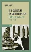 9783937989150: Ein Knstler im Dritten Reich: Ernst Barlach 1933 - 1938