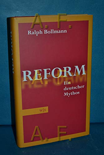 9783937989433: Bollmann, R: Reform