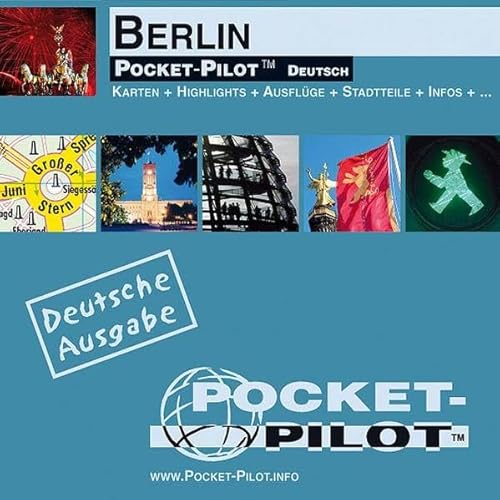 Pocket Pilot Berlin: Karten + Highlights + Ausflüge + Stadtteile + Infos + .