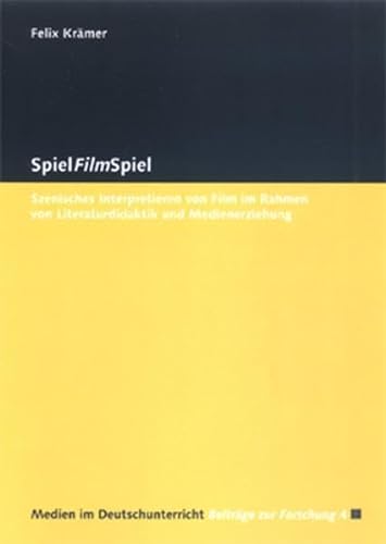 SpielFilmSpiel (9783938028964) by Unknown Author