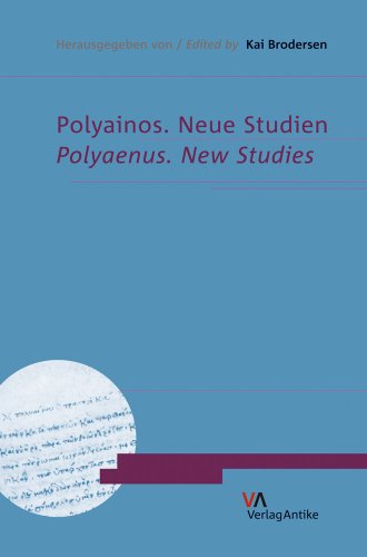 Imagen de archivo de Polyaenus: New Studies / Polainos. Neue Studien a la venta por ISD LLC