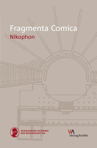 Beispielbild fr Fragmenta Comica. Band 15: Nikophon/Nicofonte. zum Verkauf von SKULIMA Wiss. Versandbuchhandlung