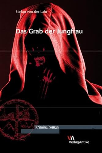 9783938032893: Das Grab der Jungfrau: Kriminalroman (German Edition)