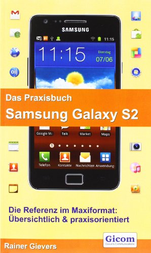 Beispielbild fr Das Praxisbuch Samsung Galaxy S2 zum Verkauf von medimops