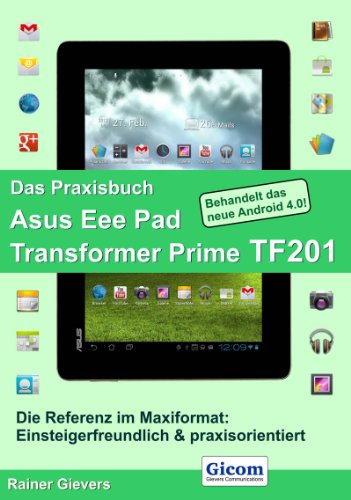 Stock image for Das Praxisbuch Asus Eee Pad Transformer Prime TF201 for sale by medimops