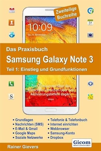 Beispielbild fr Das Praxisbuch Samsung Galaxy Note 3 - Teil 1: Einstieg und Grundfunktionen zum Verkauf von medimops