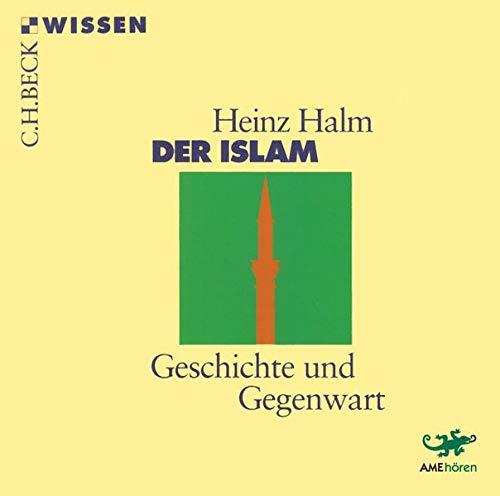 Stock image for Der Islam. 4 CDs Geschichte und Gegenwart for sale by medimops