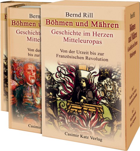 Beispielbild fr Bhmen und Mhren - Geschichte im Herzen Mitteleuropas. Band 1 - Von der Urzeit bis zur Franzsischen Revolution / Band 2 - Von der Urzeit bis zur Franzsischen Revolution. 2 Bnde. zum Verkauf von Worpsweder Antiquariat