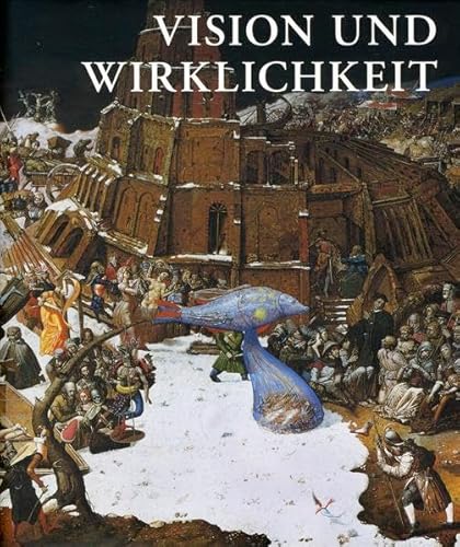 Beispielbild fr Vision und Wirklichkeit: Das Frankenhausener Geschichtspanorama von Werner Tbke zum Verkauf von medimops