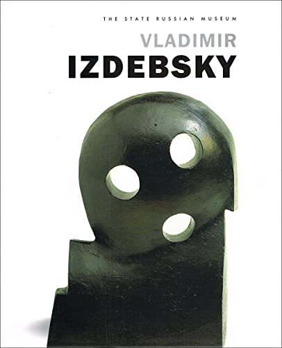 9783938051061: Vladimir Izdebsky: the Return Cycle [Hardcover] by