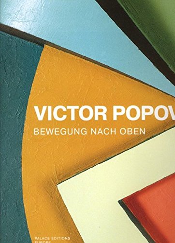 Beispielbild fr Victor Popov - Bewegung nach oben. zum Verkauf von Neusser Buch & Kunst Antiquariat