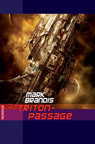 Mark Brandis - Triton-Passage, 32 Teile - Mark Brandis