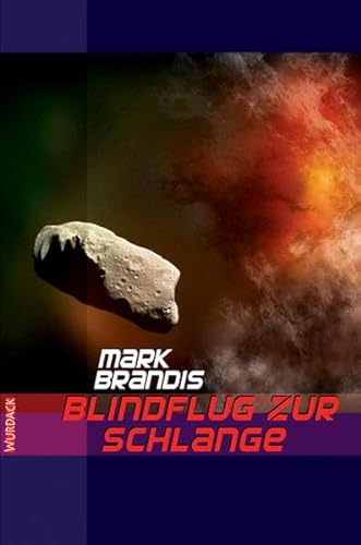 Blindflug zur Schlange - Mark Brandis
