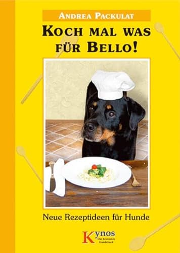 Stock image for Koch mal was fr Bello!: Neue Rezeptideen fr Hunde for sale by medimops