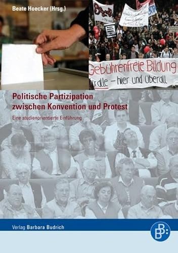 9783938094334: Politische Partizipation zwischen Konvention und Protest: Eine studienorientierte Einfhrung
