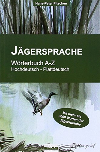 9783938097328: Fitschen, H: Jgersprache